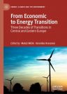 Chapters by John Szabo, András  Deák and Csaba Weiner in Palgrave Macmillan´s book titled: From Economic to Energy Transition